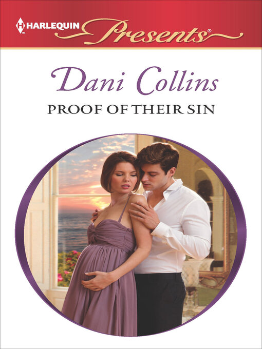 Title details for Proof of Their Sin by Dani Collins - Available